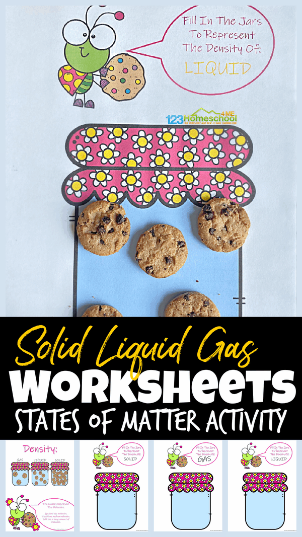 There are quite a few activities that can help teach children about density, but nothing as simple as this printable density activity. This fun Cookie Jar solid liquid gas worksheet will help children understand the difference between that states of matter Solid, Liquid and Gas in just one afternoon. This states of matter worksheet is perfect for elementary age students in grade 1, grade 2, grade 3, and grade 4.