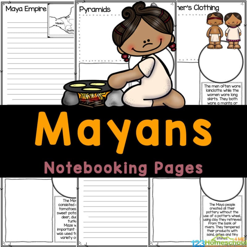 Use FREE printable Maya notebooking pages to write what you learned about the Mayan Empire, what they were known for, and where they lived!