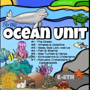 HUGE Ocean Unit for elementary and middle school kids to learn about the ocean and aquatic animals with engaging lessons, hands on science experiments, worksheets, report templates, creative writing templates, and more!